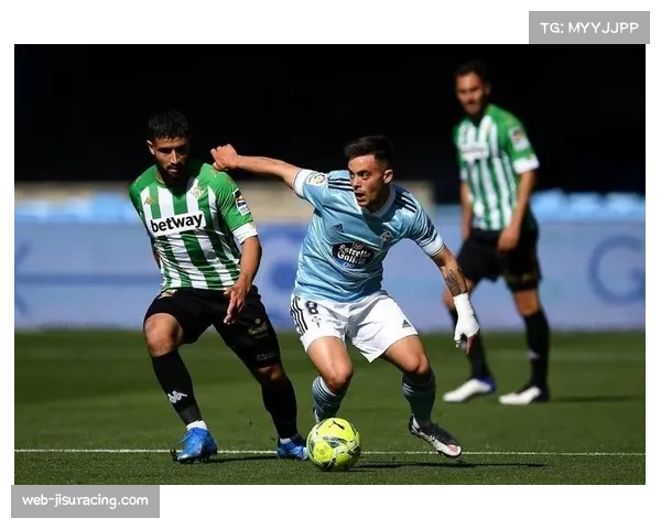 塞尔塔与皇家贝蒂斯西甲揭幕战平局概率超四成前瞻分析 塞尔塔与皇家贝蒂斯西甲揭幕战平局概率超四成前瞻分析